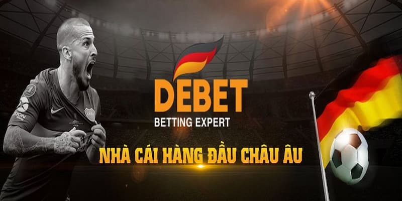 Debet trong thị trường cá cược hiện nay